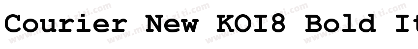 Courier New KOI8 Bold Italic字体转换